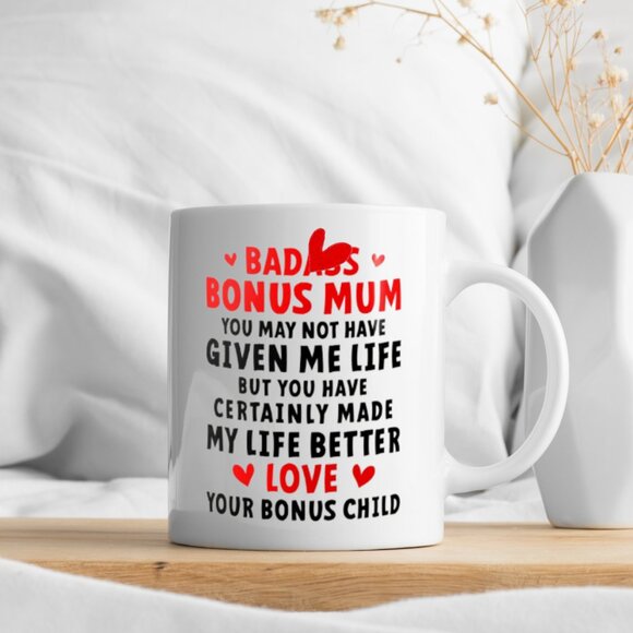 Funny 11oz White Mug for Bonus Mom - Bad*** Bonus Mom You May Not Have - Picture 4 of 4